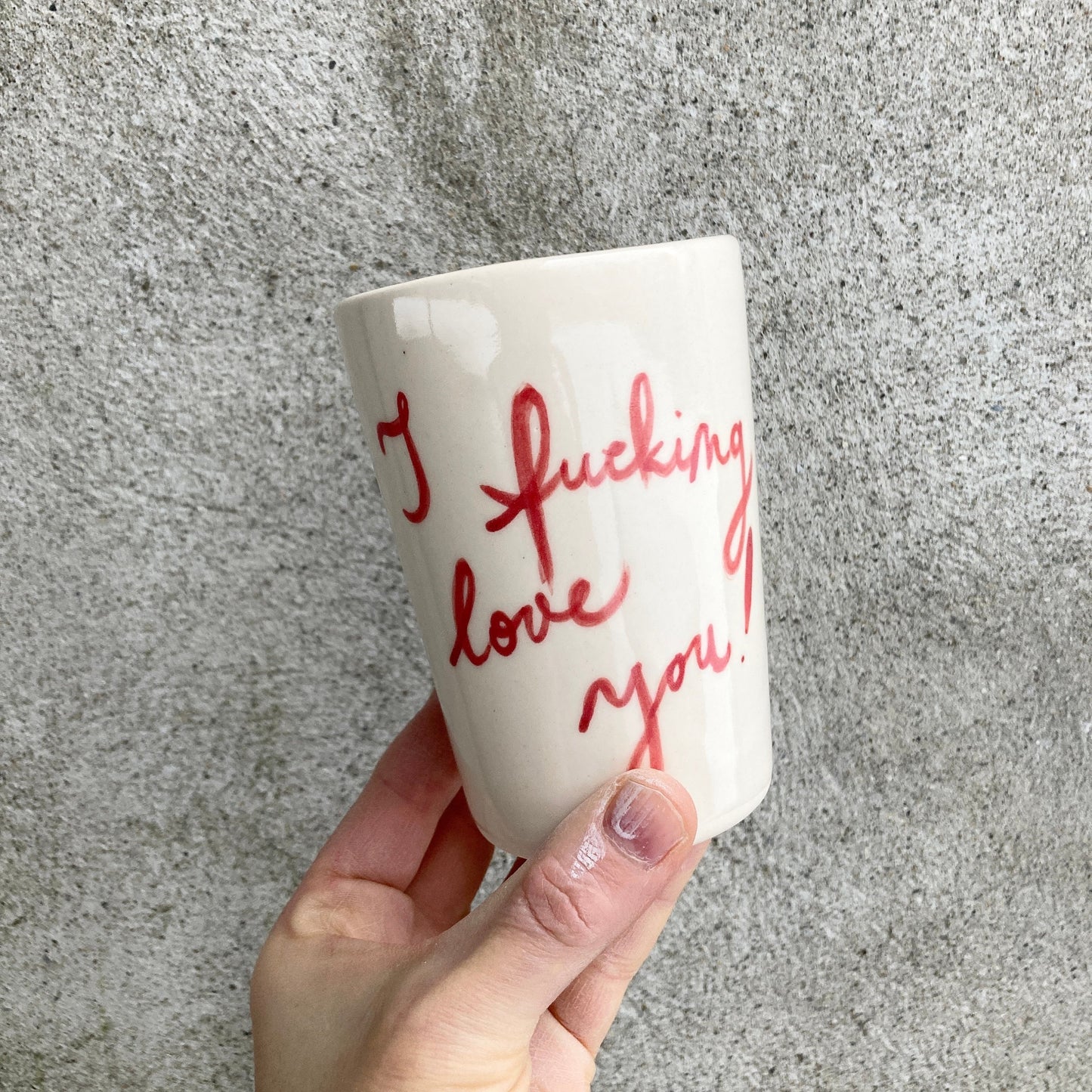 I Fucking LOVE YOU! ceramic cup