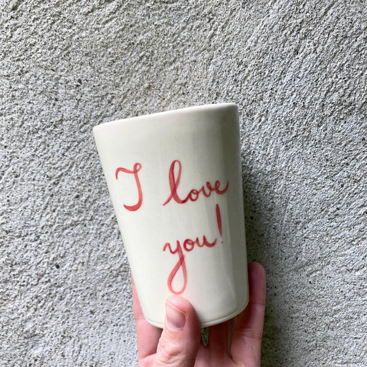 I LOVE YOU! ceramic cup